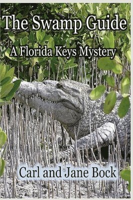 Swamp Guide, Book One