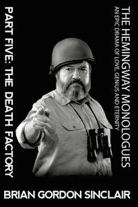 bokomslag The Hemingway Monologues