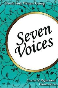 bokomslag Seven Voices (Volume Two)