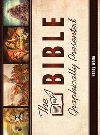 bokomslag The Bible Graphically Presented