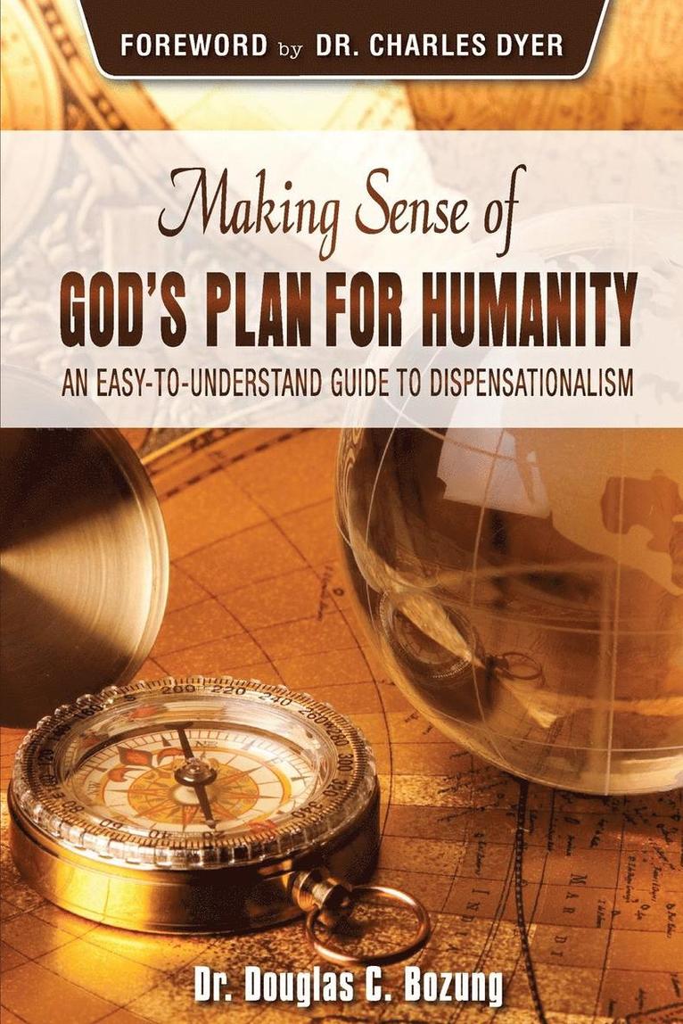 Making Sense of God's Plan for Humanity 1