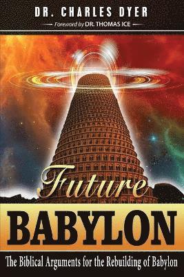 Charles Dyer - Future Babylon, Häftad