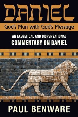 Daniel God's Man With God's Message 1