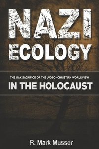 bokomslag Nazi Ecology