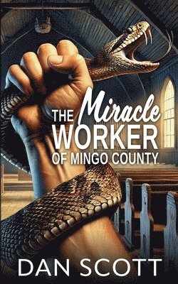 The Miracle Worker of Mingo County 1