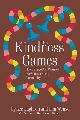 Lee Oughton, Tim Wenzel - Kindness Games, Häftad