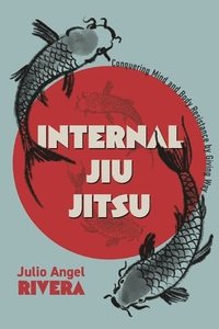 bokomslag Internal Jiu Jitsu