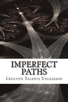 Imperfect Paths 1