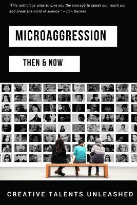 Microaggression: Then & Now 1