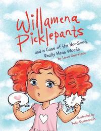 bokomslag Willamena Picklepants: and a Case of the No Good, Really Mean Words