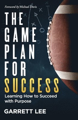 bokomslag The Game Plan for Success