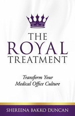 bokomslag The Royal Treatment