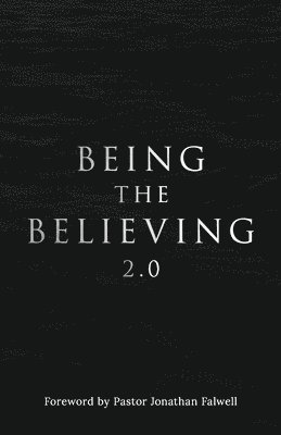 Being the Believing 2. 0 1