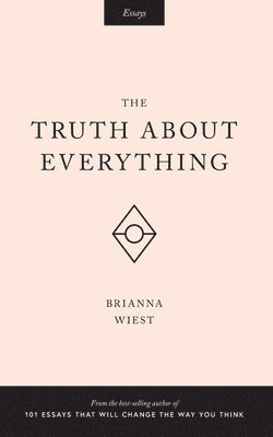 The Truth About Everything 1