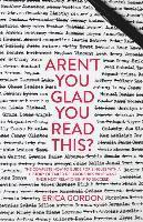 Erica Gordon, Thought Catalog - Aren't You Glad You Read This?: The Complete How-To Guide for Singles with a History of Failed Relationships Who Want their Next Relationship to Succe, Häftad