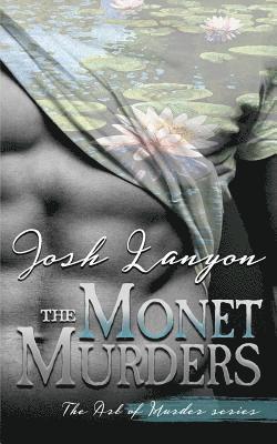 Josh Lanyon - Monet Murders, Häftad