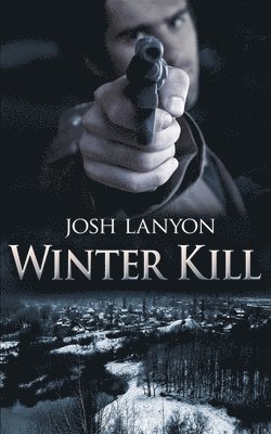 Winter Kill 1