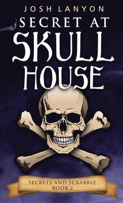 Secret at Skull House 1