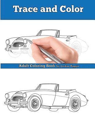 Trace and Color: Classic British Cars: Adult Activity Book 1
