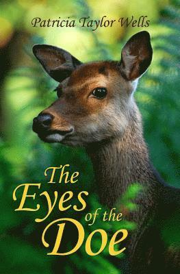 Patricia Taylor Wells, Patricia Taylor, Wells - Eyes of the Doe, Häftad