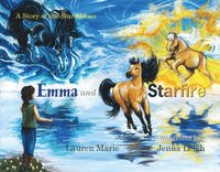 bokomslag Emma and Starfire: A Story of the Star Horses