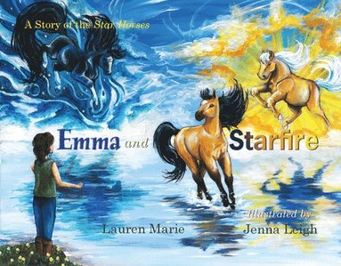 bokomslag Emma and Starfire: A Story of the Star Horses