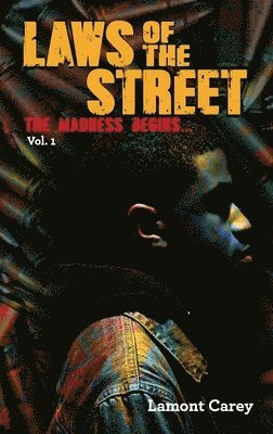 Laws Of The STREET 1