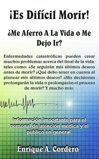 bokomslag ¡Es Difícil Morir!