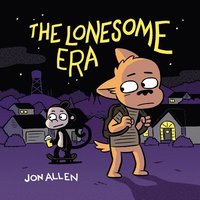 bokomslag The Lonesome Era