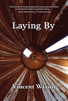 Vincent Wixon - Laying By, Häftad