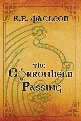 bokomslag The Corronheld Passing