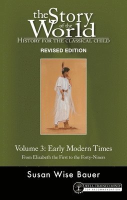 bokomslag Story of the World, Vol. 3 Revised Edition