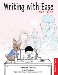 bokomslag Writing With Ease, Level 1 Student Pages, Revised Edition