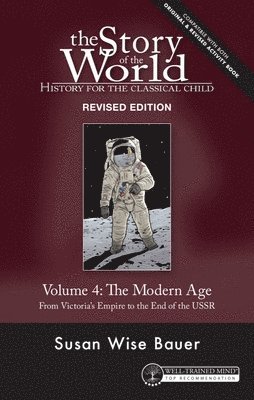 Story of the World, Vol. 4 Revised Edition 1