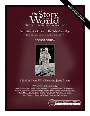 Susan Wise Bauer, Justin Moore - Story of the World, Vol. 4 Activity Book, Revised Edition, Häftad