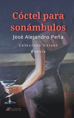 bokomslag Cóctel para sonámbulos
