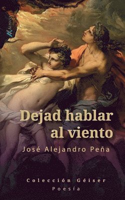 Dejad hablar al viento 1