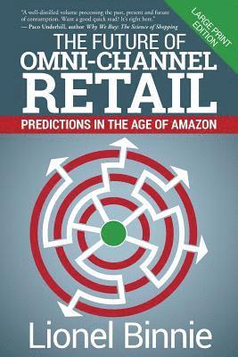 The Future of Omni-Channel Retail 1
