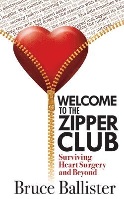 Bruce Ballister - Welcome to the Zipper Club, Häftad