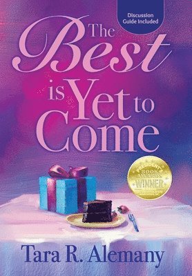 Best is Yet to Come