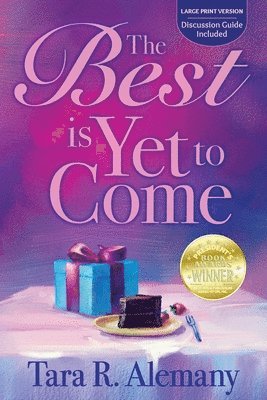 Best is Yet to Come