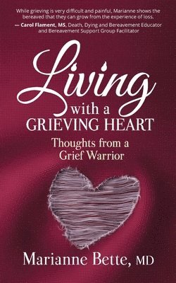 bokomslag Living with a Grieving Heart