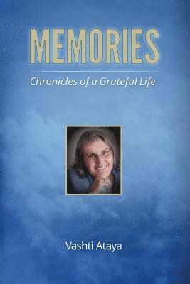 bokomslag Memories: Chronicles of a Grateful Life