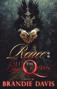 bokomslag Renee: All Hail The Queen