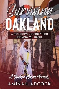 bokomslag Surviving Oakland