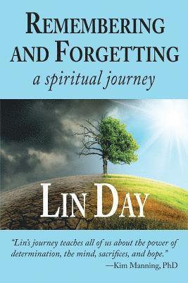 Lin Day, Elizabeth Ann Atkins, Catherine M Greenspan, Catherine M. Greenspan - Remembering and Forgetting, Häftad