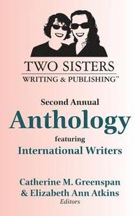 bokomslag Two Sisters Writing and Publishing Second Annual Anthology