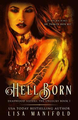 Lisa Manifold - Hellborn: The Unlucky Book 1, Häftad