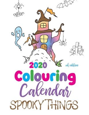 Gumdrop Press - 2020 Colouring Calendar Spooky Things (UK Edition), Häftad