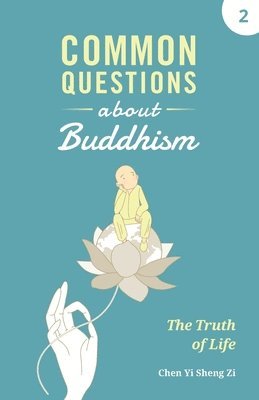 Common Questions about Buddhism 1